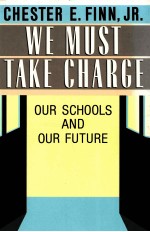 WE MUST TAKE CHARGE OUR SCHOOLS AND OUR FUTURE