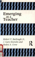 EMERGING AS A TEACHER