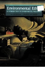 ENVIRONMENTAL ETHICS:AN INTRODUCTION TO ENVIRONMENTAL PHILOSOPHY SECOND EDITION