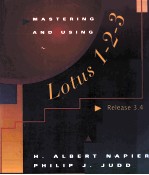 MASTERING AND USING LOTUS 1-2-3 RELEASE 3.4