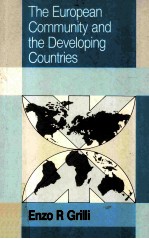 THE EUROPEAN COMMUNITY AND THE DEVELOPING COUNTRIES