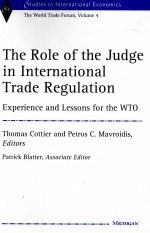 THE ROLE OF THE JUDGE IN INTERNATIONAL TRADE REGULATION