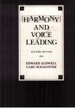 HARMONY AND VOICE LEADING SECOND EDITION