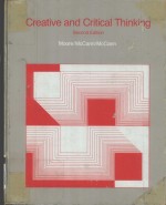 CREATIVE AND CRITICAL THINKING SECOND EDITION