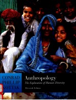 ANTHROPOLOGY:THE EXPLORATION OF HUMAN DIVERSITY ELEVENTH EDITION