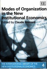 MODES OF ORGANIZATION IN THE NEW INSTITUTIONAL ECONOMICS