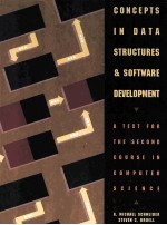 CONCEPTS IN DATA STRUCTURES AND SOFTWARE DEVELOPMENT:A TEXT FOR THE SECOND COURSE IN COMPUTER SCIENC