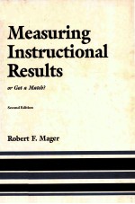 MEASURING INSTRUCTIONAL RESULTS OR GOT A MATCH? SECOND EDITION