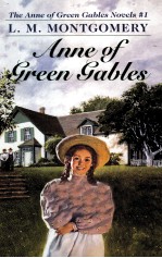 ANNE OF GREEN GABLES