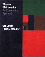 MODERN MATHEMATICS:AN ELEMENTARY APPROACH SIXTH EDITION