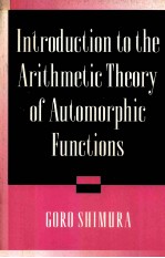 INTRODUCTION TO THE ARITHMETIC THEORY OF AUTOMORPHIC FUNCTIONS