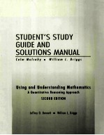 STUDENT'S STUDY GUIDE AND SOLUTIONS MANUAL USING AND UNDERSTANDING MATHEMATICS:A QUANTITATIVE REASON