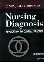 NURSING DIAGNOSIS:APPLICATION TO CLINICAL PRACTICE EIGHTH EDITION