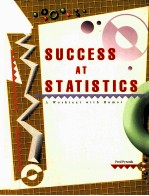 SUCCESS AT STATISTICS:A WORKTEXT WITH HUMOR