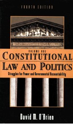 CONSTITUTIONAL LAW AND POLITICS VOLUME ONE FOURTH EDITION