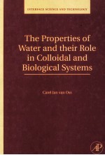 THE PROPERTIES OF WATER AND THEIR ROLE IN COLLOIDAL AND BIOLOGICAL SYSTEMS