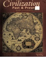 CIVILIZATION PAST & PRESENT SEVENTH EDITION VOLUME I TO 1714