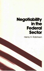 NEGOTIABILITY IN THE FEDERAL SECTOR