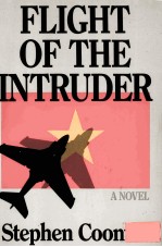 FLIGHT OF THE INTRUDER