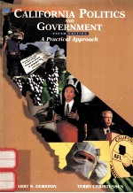 CALIFORNIA POLITICS AND GOVERNMENT A PRACTICAL APPROACH FIFTH EDITION