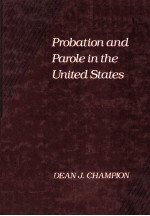 PROBATION AND PAROLE IN THE UNITED STATES