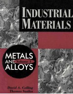 INDUSTRIAL MATERIALS METALS AND ALLOYS VOLUME 1