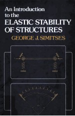 AN INTRODUCTION TO THE ELASTIC STABILITY OF STRUCTURES