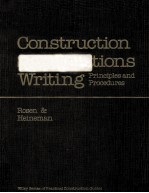 CONSTRUCTION SPECIFICATIONS WRITING:PRINCIPLES AND PROCEDURES THIRD EDITION