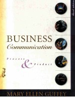 BUSINESS COMMUNICATION PROCESS AND PRODUCT THIRD EDITION