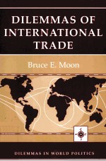 DILEMMAS OF INTERNATIONAL TRADE