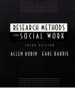 RESEARCH METHODS FOR SOCIAL WORK THIRD EDITION