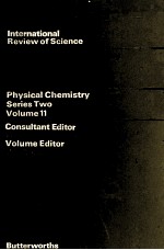 PHYSICAL CHEMISTRY SERIES TWO VOLUME 11 CHEMICAL CRYSTALLOGRAPHY