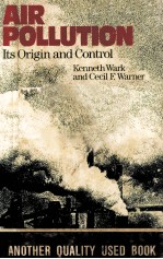 AIR POLLUTION:ITS ORIGIN AND CONTROL SECOND EDITION