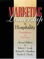 MARKETING LEADERSHIP IN HOSPITALITY:SOUNDATIONS AND PRACTICES SECOND EDITION