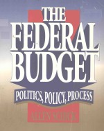 THE FEDERAL BUDGET:POLITICS