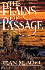 THE PLAINS OF PASSAGE