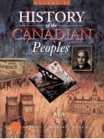 HISTORY OF THE CANADIAN PEOPLES 1867 TO THE PRESENT SECOND EDITION