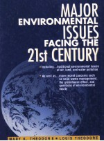 MAJOR ENVIRONMENTAL ISSUES FACING THE 21ST CENTURY