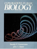 EXPLORATIONS IN BASIC BIOLOGY FIFTH EDITION