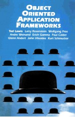 OBJECT-ORIENTED APPLICATION FRAMEWORKS