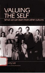 VALUING THE SELF:WHAT WE CAN LEARN FROM OTHER CULTUERS