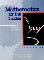 MATHEMATICS FOR THE TRADES:A GUIDE APPROACH FUORTH EDITION