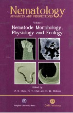 NEMATOLOGY ADVANCES AND PERSPECTIVES VOLUME 1 NEMATODE MORPHOLOGY