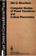 COMPUTER STUDIES OF PHASE TRANSITIONS AND CRITICAL PHENOMENA