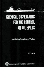 CHEMICAL DISPERSANTS FOR THE CONTROL OF OIL SPILLS