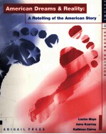 AMERICAN DREAMS AND REALITY:A RETELLING OF THE AMERICAN STORY VOLUME II SECOND EDITION