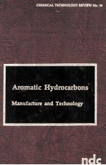 AROMATIC HYDROCARBONS MANUFACTURE AND TECHNOLOGY