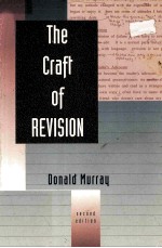 THE CRAFT OF REVISION SECOND EDITION