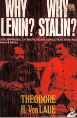 WHY LENIN? WHY STALIN? A REAPPRAISAL OF THE RUSSIAN REVOLUTION