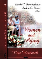 WOMEN AND AGING:NEW RESEARCH